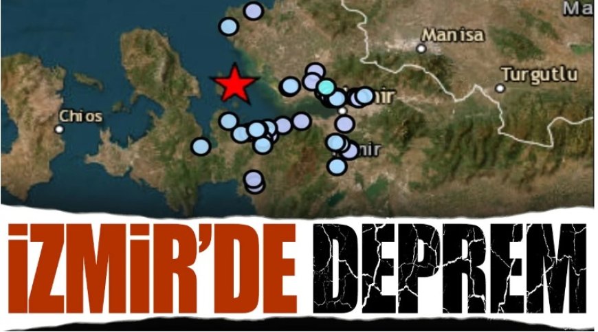 İzmir'de deprem