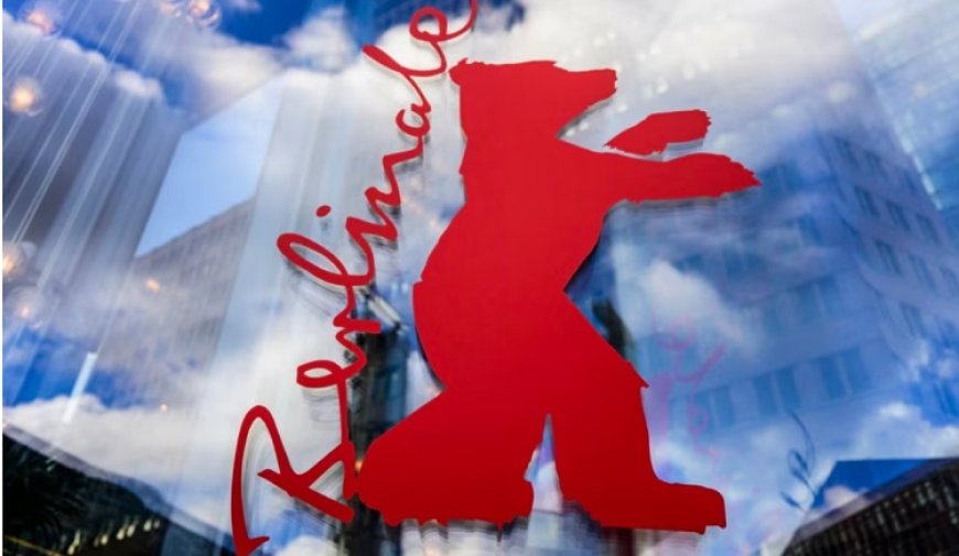 Dünya sineması Berlinale’de buluşuyor