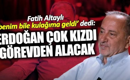 Fatih Altaylı ‘benim bile kulağıma geldi’ dedi: Erdoğan çok kızdı görevden alacak