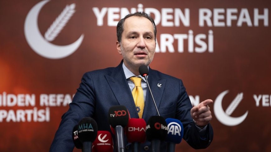 Yerel seçim sonrası ilk 'erken seçim' çağrısı Yeniden Refah Partisi'nden geldi: 'Bir mecburiyettir