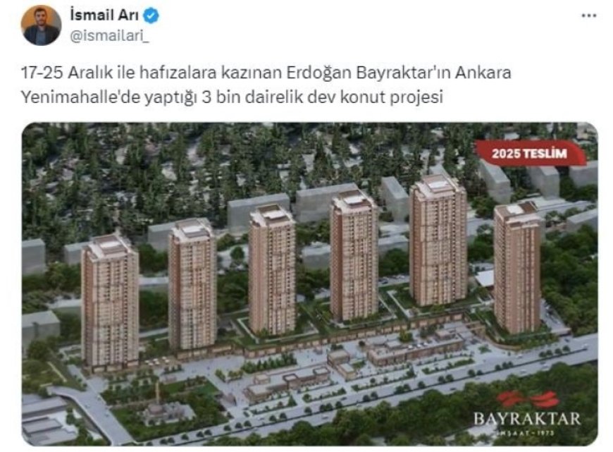 Eski bakan Erdoğan Bayraktar'ın Ankara'da 3 bin konutluk dev inşaat yaptığı ortaya çıktı. 17-25 Aralık'ta istifa etmişti