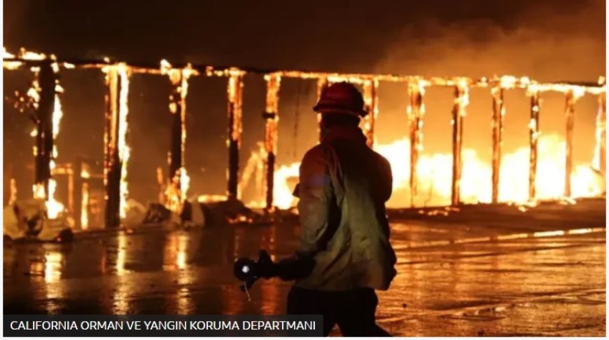 Los Angeles’taki Yangınlar: Büyük Yıkımın Sebepleri