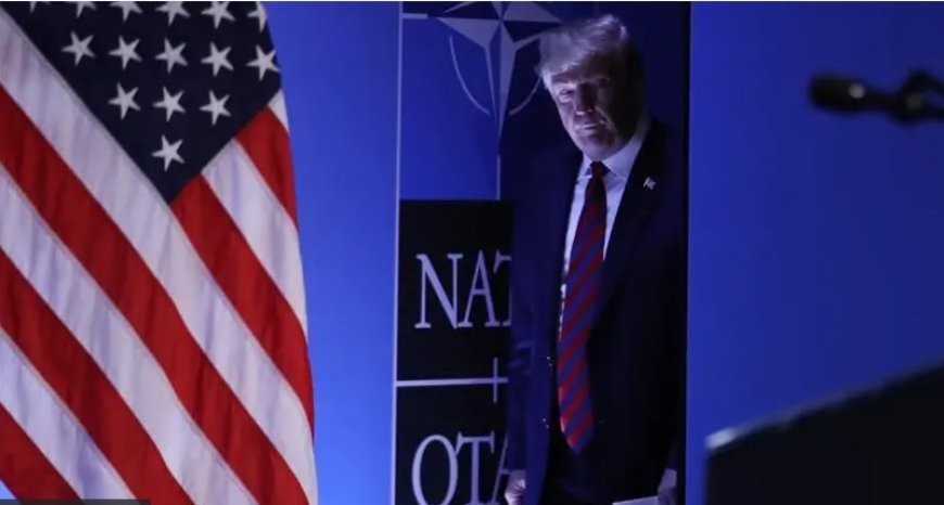 Trump’ın NATO’ya Yönelik Talepleri Gerginlik Yaratıyor