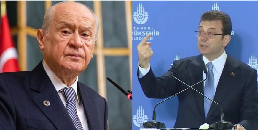Bahçeli’nin Yeni Gözdesi Ekrem İmamoğlu mu?