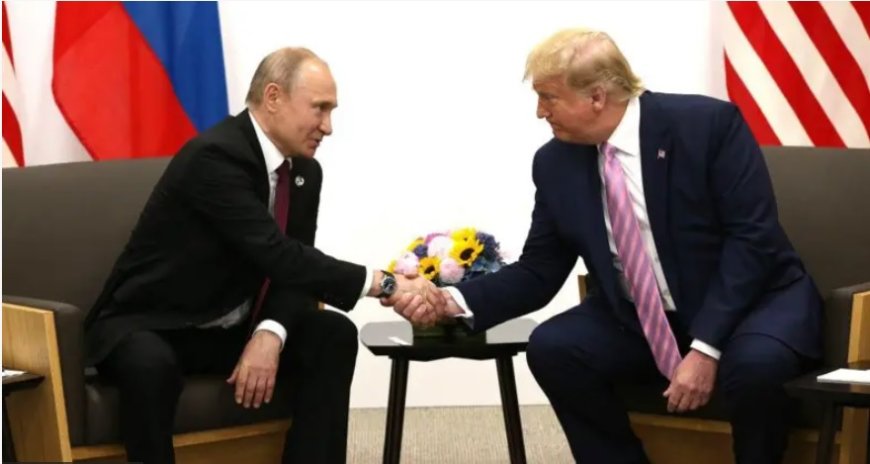 Trump’ın Putin Yakınlaşması: ABD, Rusya ve Çin Arasındaki Dengeleri Değiştiriyor mu?