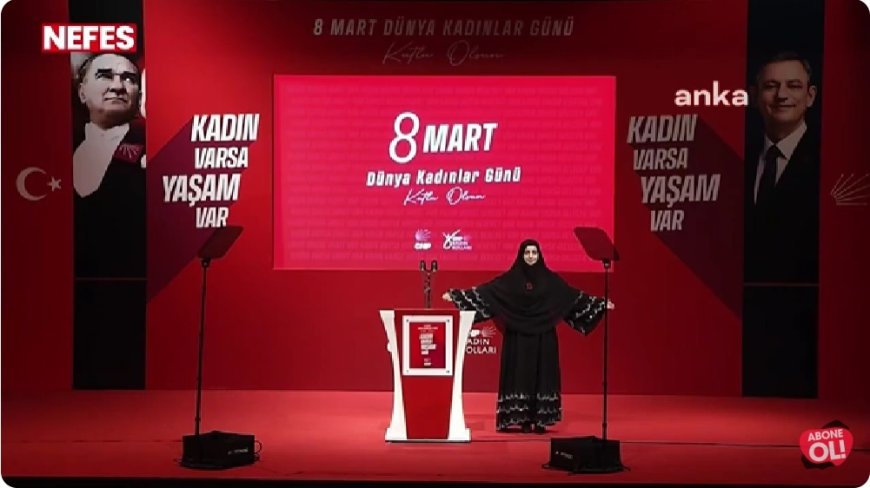 CHP'nin 8 Mart Etkinliğinde Depremzede Kadının Sözleri Dikkat Çekti