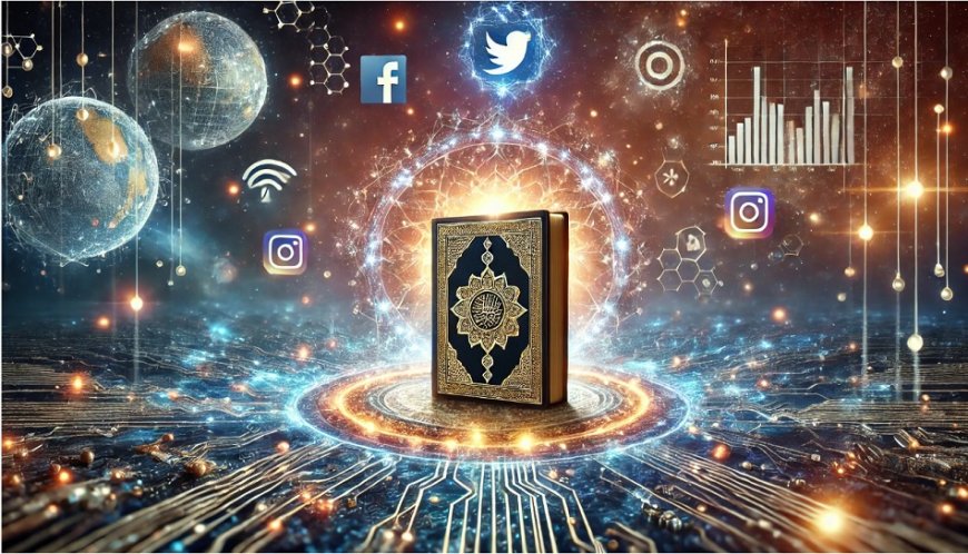 Risale-i Nur'da Kur'ânî İşaretler: Sosyal Medya ve Yapay Zeka Çağının Önceden Haber Verilmesi