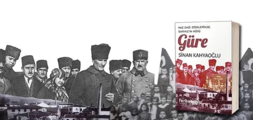 Sarı Kız’ın Köyü Güre: Tarih, Kültür ve Efsanelerle Dolu Bir Yolculuk