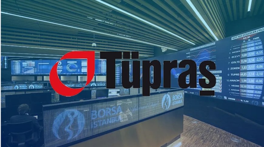 Enerji devi Tüpraş, yüzde 10’luk yükselişle Borsa İstanbul’da dikkatleri üzerine çekti