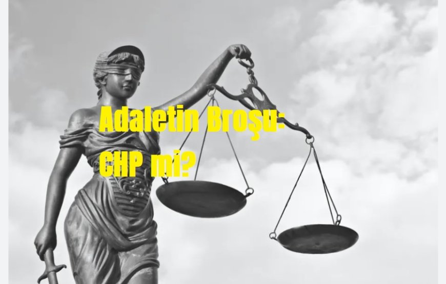 Adaletin Broşu: Rüya mı Gerçek mi?