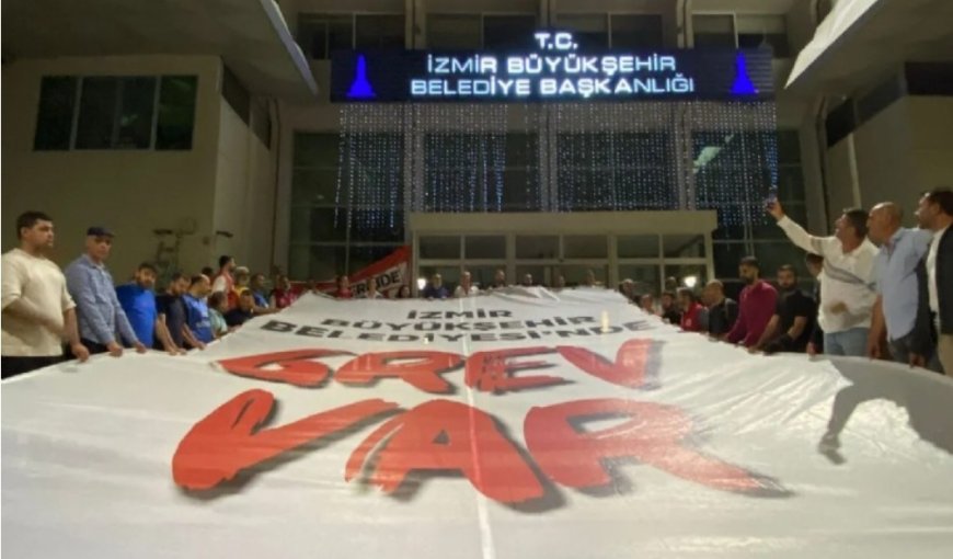 İzmir'de Grev Krizi Büyüyor: Hedefte Hükümet mi CHP mi?