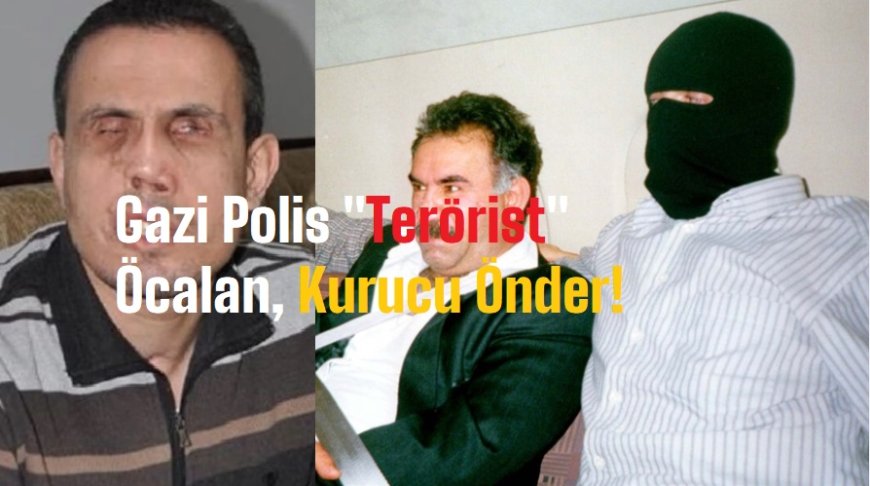 Terör Örgütü Lideri Öcalan Kurucu Önder, Şehit  Aileleri ve Gazilerin Hakkını Savunan Gazeteci Terörist!