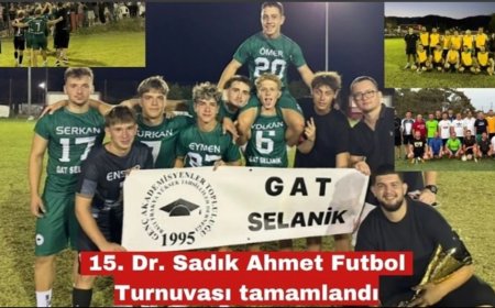 GAT Selanik Zirvede: Dr. Sadık Ahmet Turnuvası Batı Trakya’da Birlik Mesajıyla Tamamlandı