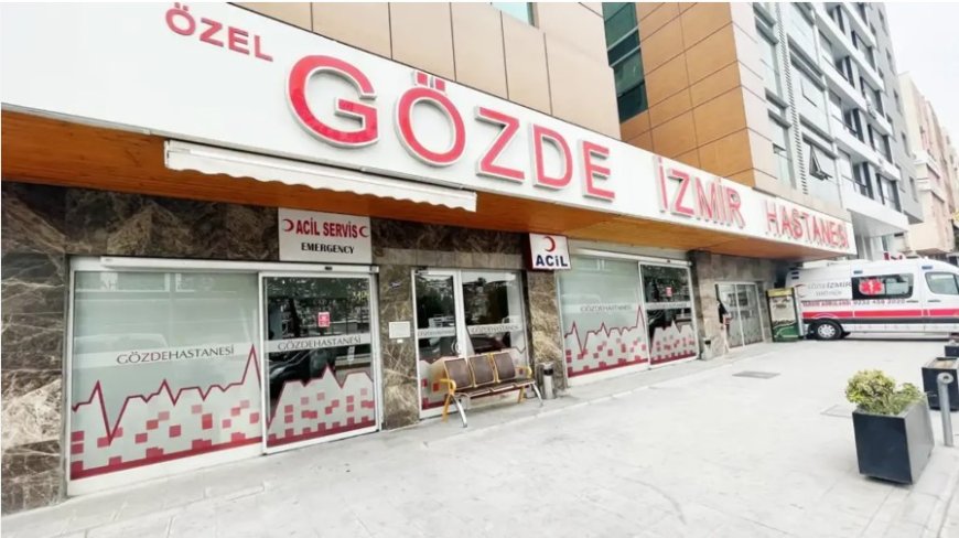 İzmir Özel Gözde Hastanesi'nde Ücret ve Hizmet Tartışmaları Büyüyor