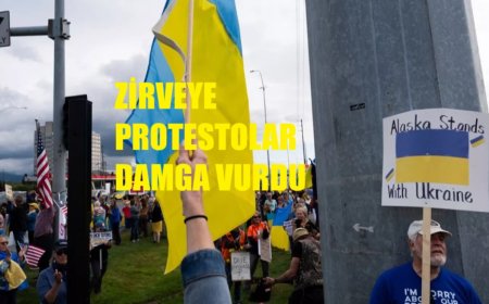 Trump ve Putin’in Alaska Zirvesine Protestolar Damga Vurdu