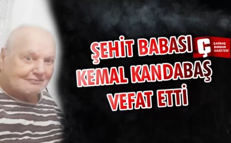 Burdurlu şehit babası Kemal Kandabaş hayatını kaybetti