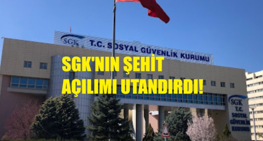 SGK'nın Şehit Tanımı Tepki Çekti: Maaşı Kesmek Yetmedi, Geri İstedi