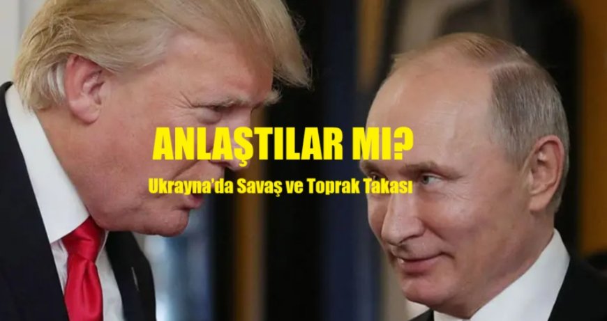 Trump-Putin Zirvesi Alaska’da: Zelenskiy Neden Davet Edilmedi?