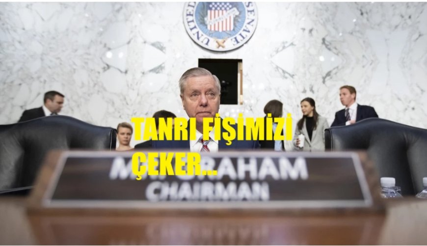 Lindsey Graham’dan İsrail Yorumu:  ABD Fişi Çekerse Tanrı da Bizim Fişimizi Çeker