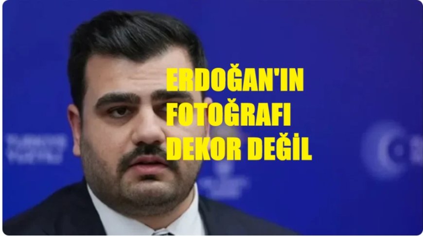 AKP’li Vekilden Erdoğan Fotoğrafı Uyarısı:  Şatafatlı Dekorların Arasında Vitrin Süsü Değil