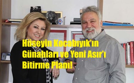 Hüseyin Kocabıyık’ın Günahları ve Yeni Asır’ı Bitirme Planı!