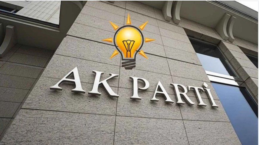 AKP’de  zorunlu değişim  dalgası: İl başkanlarında geniş kapsamlı revizyon hazırlığı