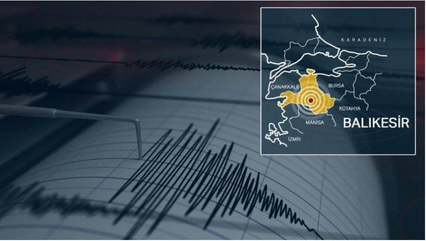Balıkesir Sındırgı’da 4,9’luk deprem: İstanbul’dan da hissedildi