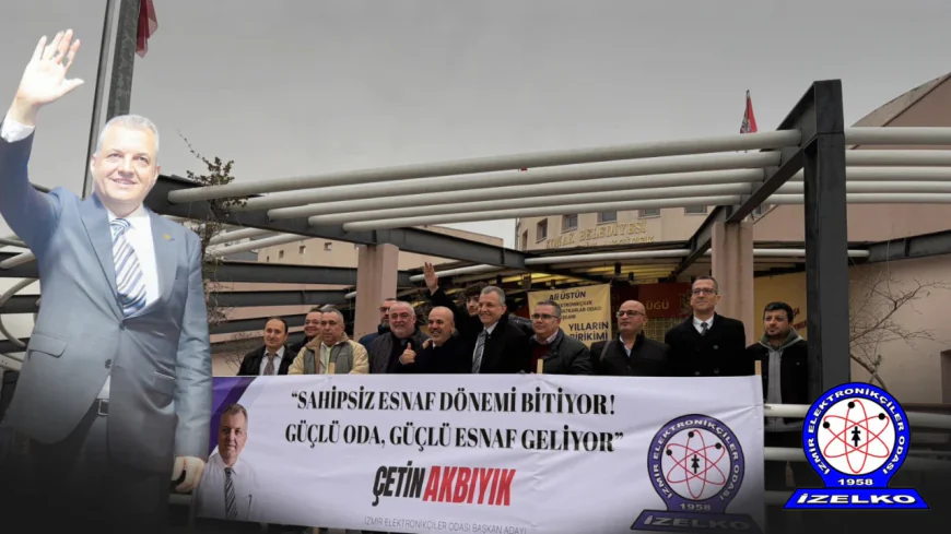 İzmir Elektronikçiler Odası'nda Çetin Akbıyık dönemi başladı